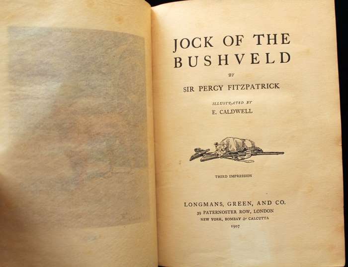 JOCK OF THE BUSHVELD by Percy Fitzpatrick 3rd. impression (1907) WITH ALL THE INCORRECT DUNG BEETLES
