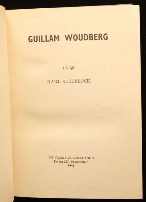 GUILLAM WOUDBERG - KARL KIELBLOCK (1945)