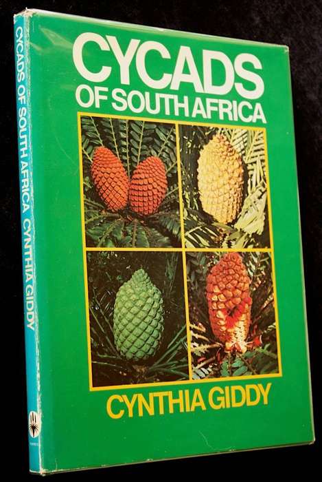 CYCADS OF SOUTH AFRICA - CYNTHIA GIDDY (1974) - FIRST EDITION