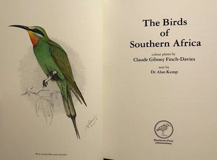THE BIRDS OF SOUTHERN AFRICA - CLAUDE GIBNEY FINCH-DAVIES (1982) - DE LUXE COLLECTOR'S EDITION