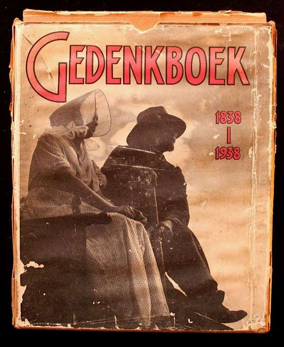 GEDENKBOEK VAN DIE OSSEWATREK 1838-1938 - D. MOSTERT (met oorspronklike glipkassie!)