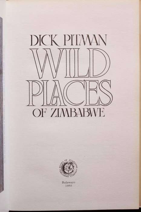 WILD PLACES OF ZIMBABWE - DICK PITMAN (1980)