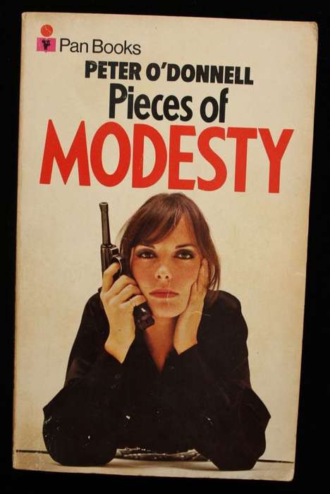 PIECES OF MODESTY - PETER O'DONNELL (1972) - 1st ed.