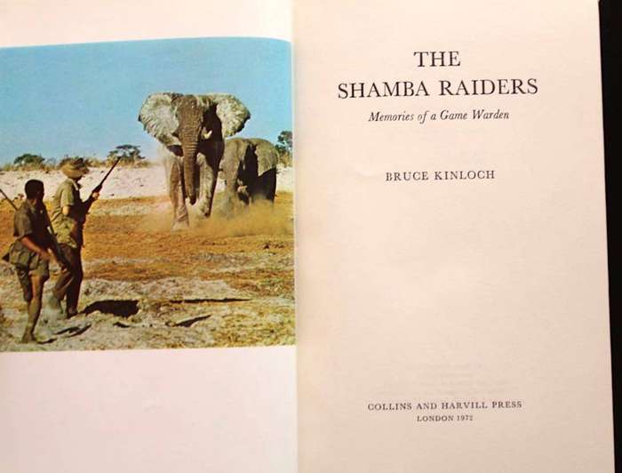 THE SHAMBA RAIDERS - MEMORIES OF A GAME WARDEN - BRUCE KINLOCH (1972)