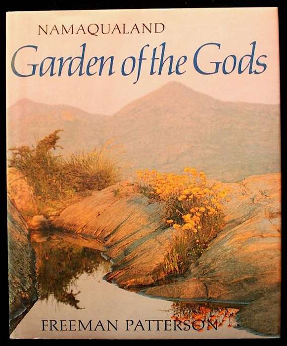 NAMAQUALAND : GARDEN OF THE GODS - FREEMAN PATTERSON (1984) - SIGNED