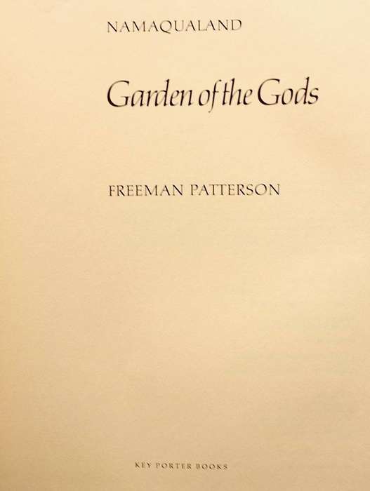 NAMAQUALAND : GARDEN OF THE GODS - FREEMAN PATTERSON (1984) - SIGNED