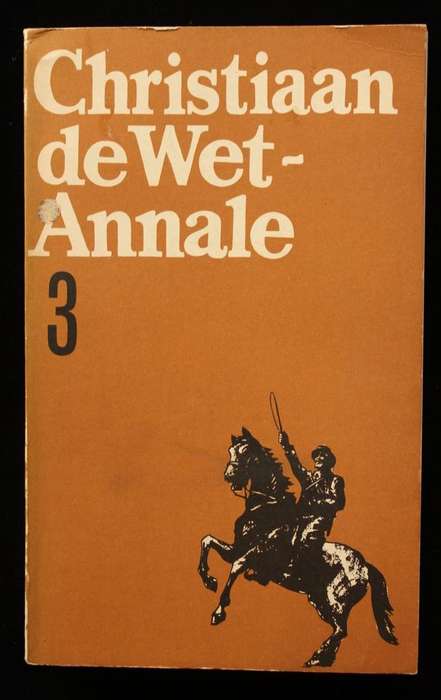 CHRISTIAAN DE WET-ANNALE NR. 3