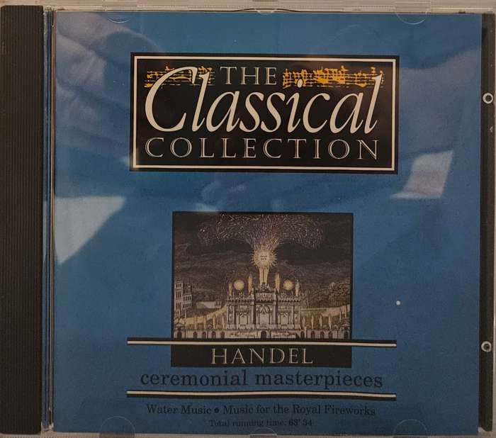 The Classical Collection Handel Ceremonial Masterpieces  (2551)