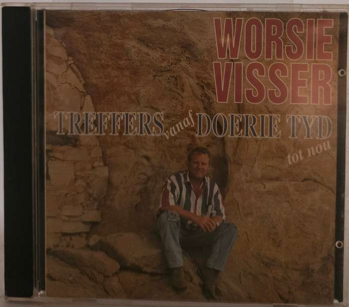 Worsie Visser Treffers Vanaf Doerie Tyd tot Nou  (3363)