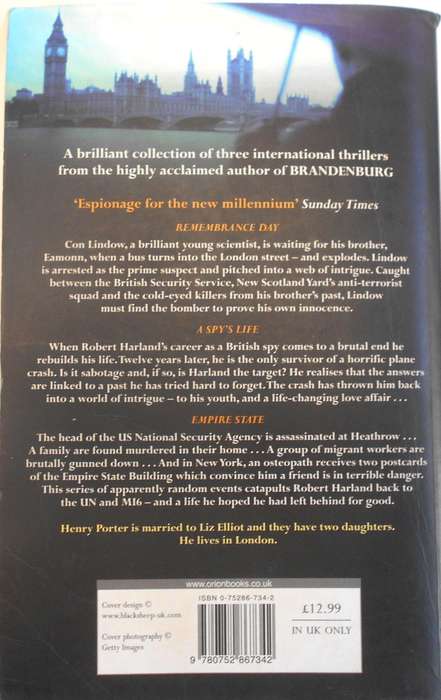 HENRY PORTER-3 GREAT NOVELS-REMEMBRANCE DAY-A SPY'S LIFE-EMPIRE STATE-LARGE PAPERBACK