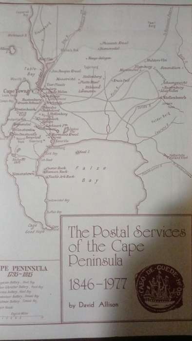 The Postal Services of the Cape Peninsula 1846-1977