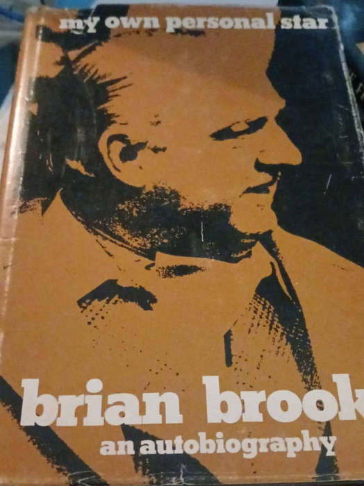 My Own Personal Star: An autobiography by Brian Brooke (signed)