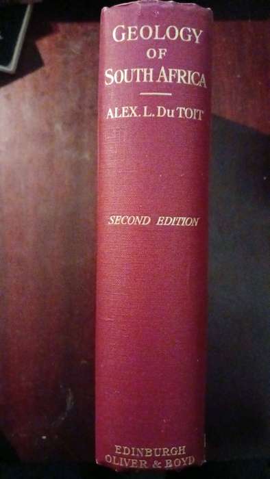 The Geology of South Africa by Alex L. Du Toit (1937) (important Geology book)