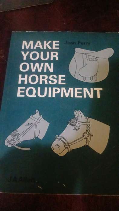 Make Your Own Horse Equipment