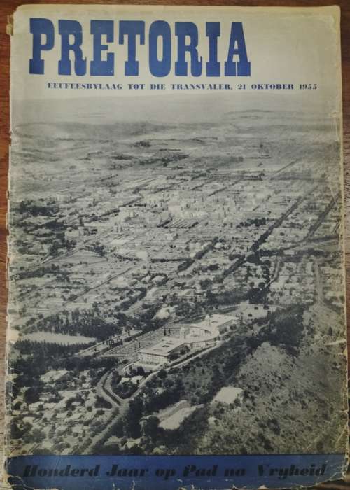 Pretoria - Eeufeesbylaag tot die Transvaler - Oktober 1955