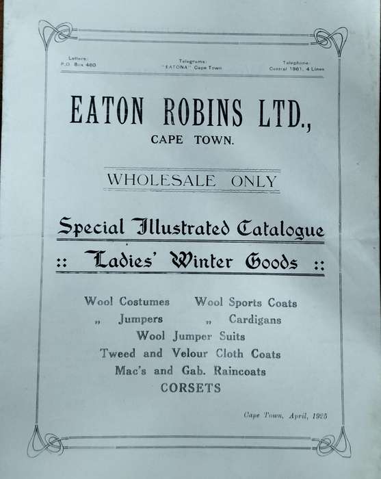 Cape Town History - Eaton Robins ladies winter catalogue 1925 (16 pages)