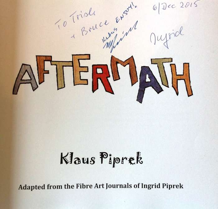 Aftermath - Making Art from War - Klaus Piprek  Book signed by Klaus and Ingrid Piprek