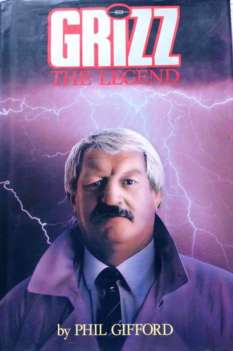 Grizz The Legend - Phil Gifford - Hardcover