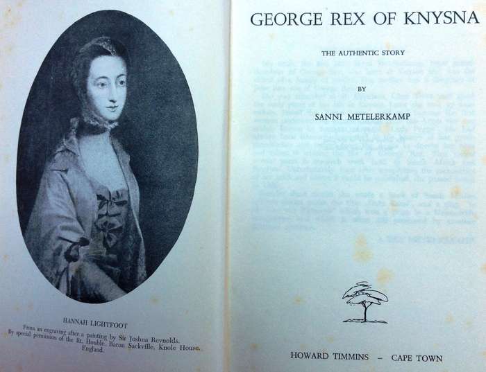 GEORGE REX of Knysna - Sanni Metelerkamp - The Authentic Story