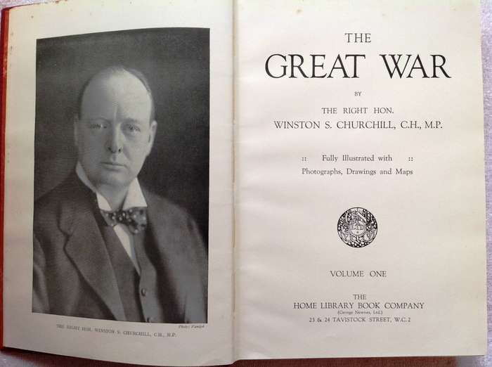 The Great War - The Right Hon. Winston S. Churchill, CH, MP - Volumes One to Four (Complete Set)