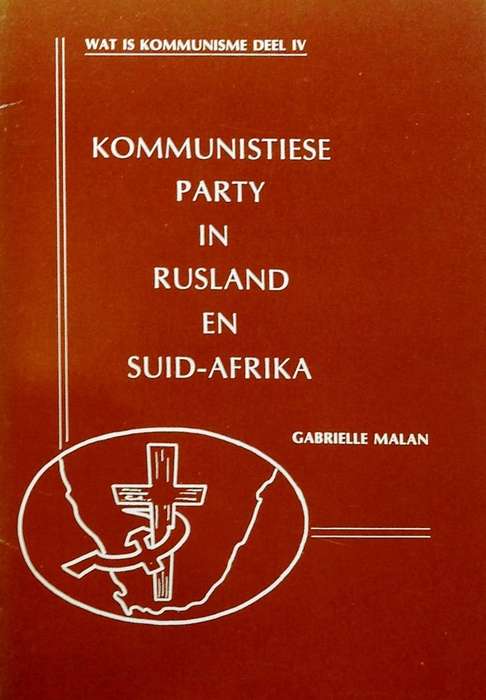 Wat is Kommunisme - Deel 1 tot Deel 4 - Gabrielle Malan