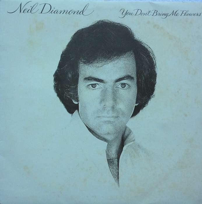 Neil Diamond - You Don't Bring Me Flowers  Long Playing Record DNW 2225