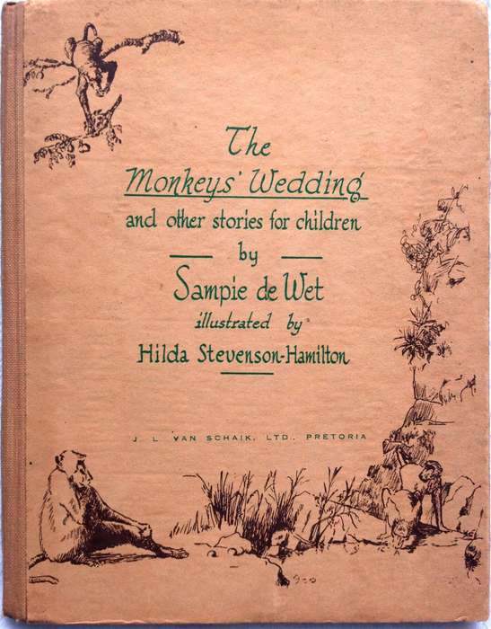 The Monkeys' Wedding and other stories for Children - Sampie de Wet - signed by Author