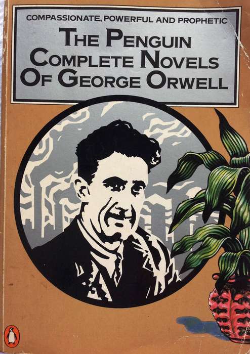 The Penguin Complete Novels of George Orwell including Animal Farm and 1984