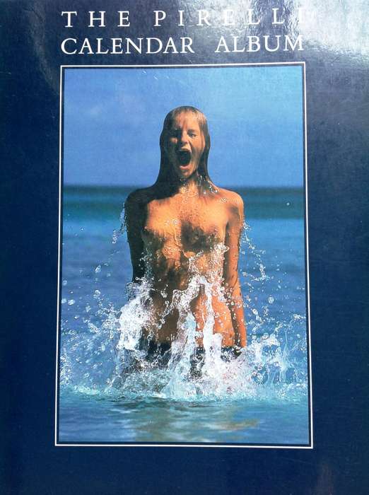 The Pirelli Calendar Album - The First Twenty-Five Years