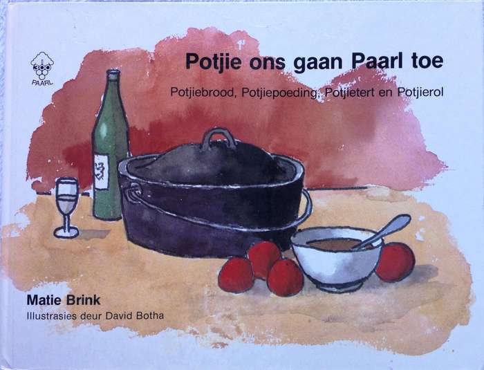 Potjie ons gaan Paarl toe - Matie Brink - Hardeband