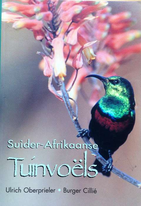 Suider-Afrikaanse Tuinvoels - Ulrich Oberprieler & Burger Cillie
