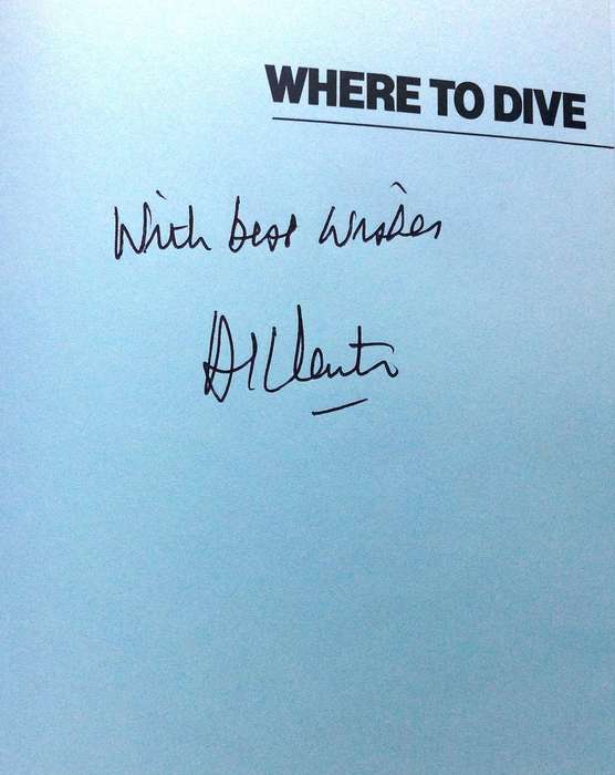 Where To Dive - In Southern Africa and off the Islands - Al J Venter - Book signed by Author