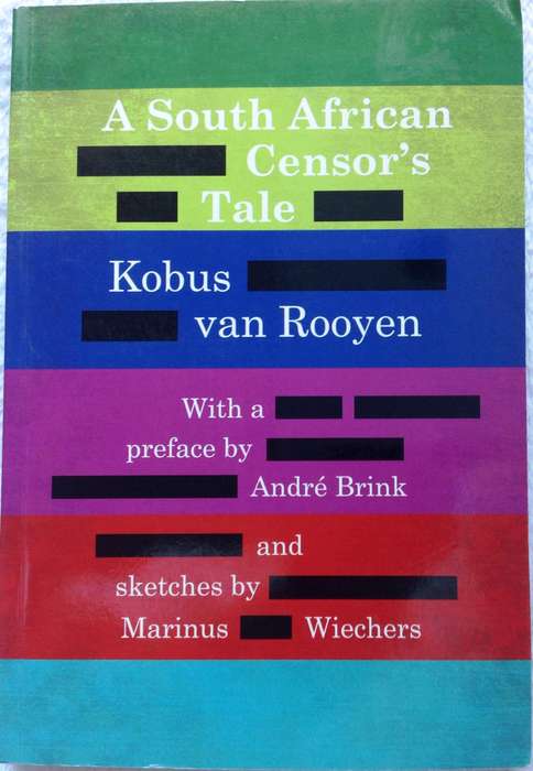 A South African Censor's Tale - Kobus van Rooyen        Book signed by Author