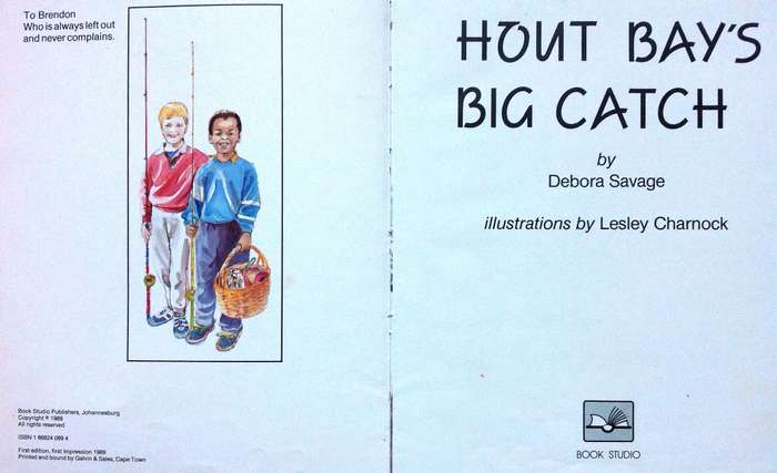 Hout Bay's Big Catch - Debora Savage - Hardcover  Illustrated by Lesley Charnock