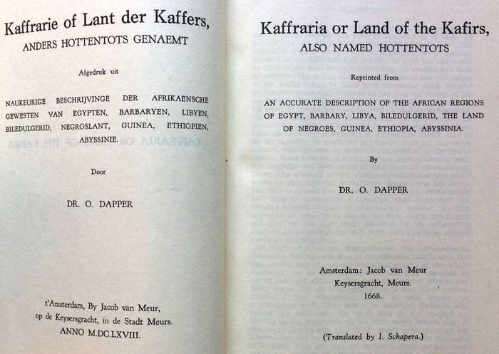 The Early Cape Hottentots - the writings by Dapper (1668) Ten Rhyne (1686) De Grevenbroek (1695)