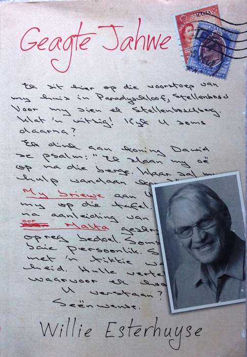 Geagte Jahwe - Willie Esterhuyse  Boek geteken deur Skrywer