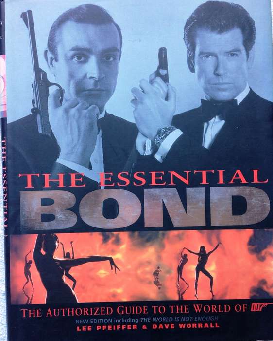 The Essential Bond - Lee Pfeiffer and Dave Worrall - Hardcover