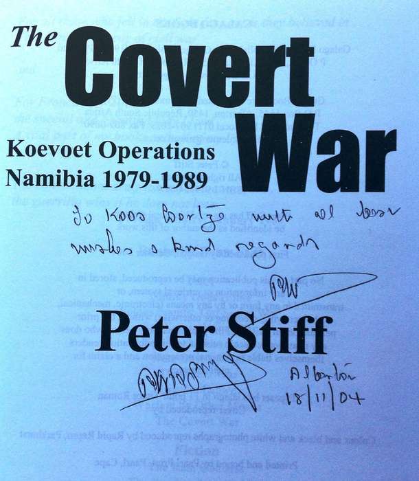 The Covert War - Peter Stiff - Hardcover       Signed by Author