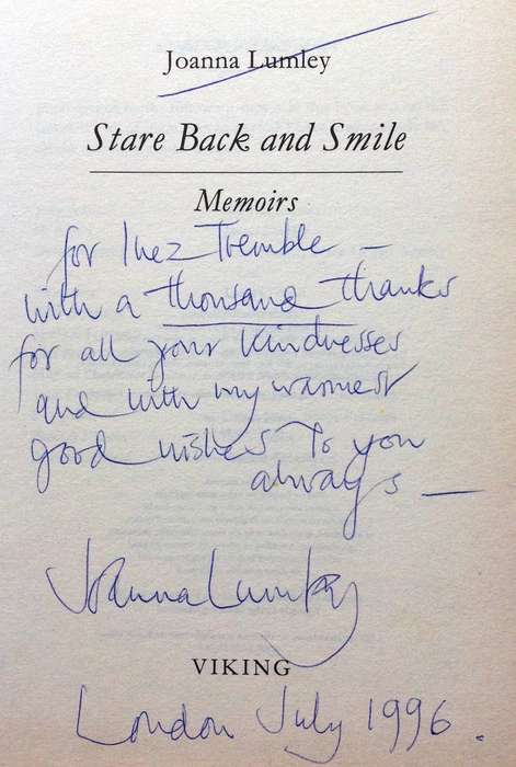 Stare Back and Smile - Joanna Lumley Memoirs - Hardcover    Book signed by Ms Joanna Lumley