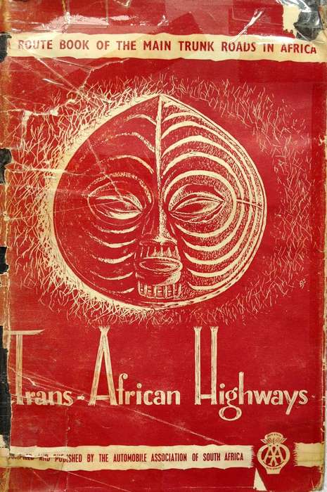 Trans African Highways - Automobile Association of South Africa - Hardcover