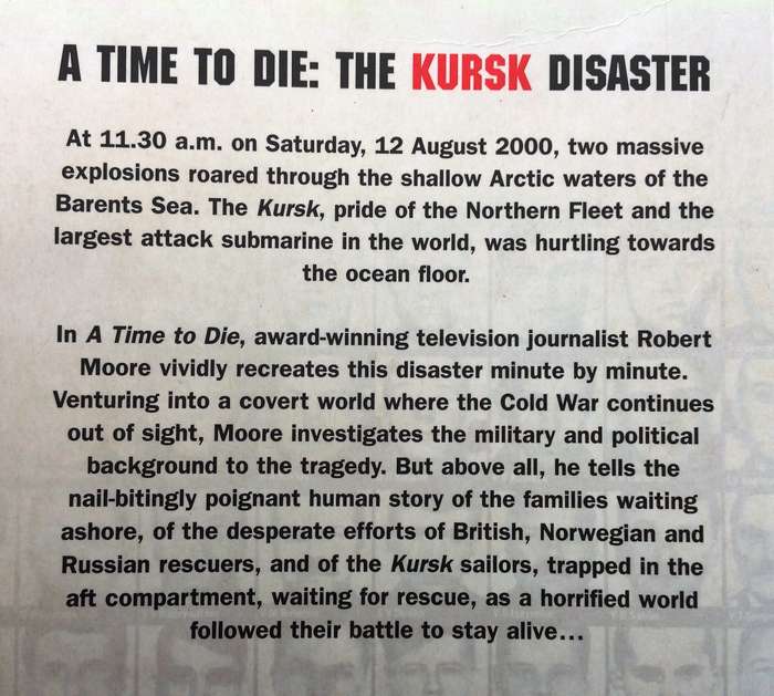 A Time to Die - The Kursk Disaster - Robert Moore
