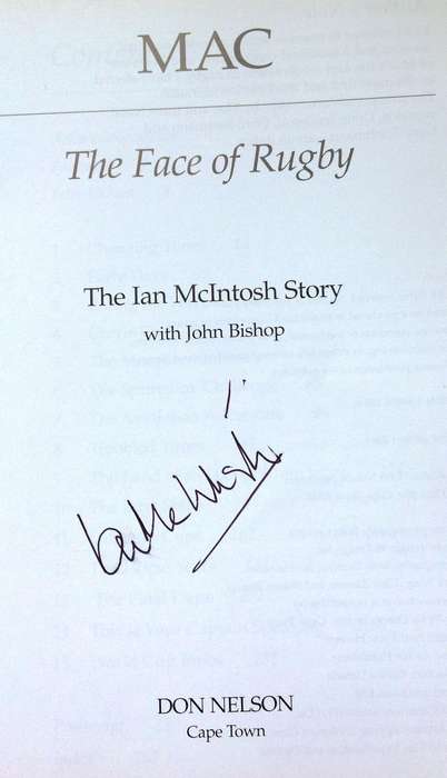 MAC - The Face of Rugby - The Ian McIntosh Story with John Bishop - Hardcover  Book signed by Author