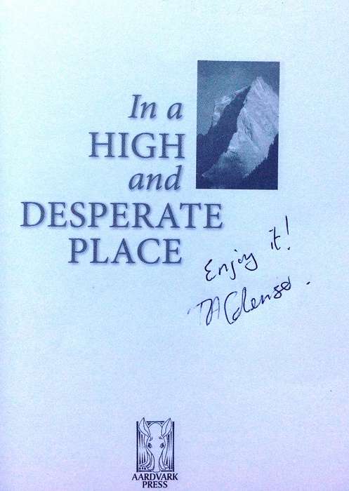 In a High and Desperate Place - Rachel Kelsey Colenso - Book signed by Author