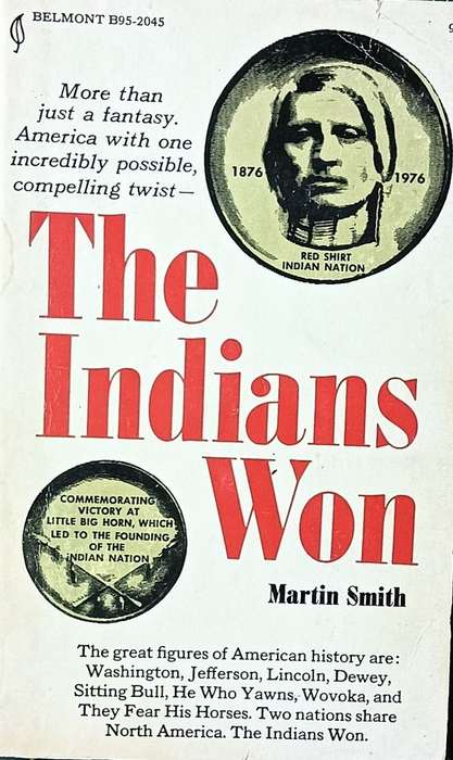 The Indians Won - Martin Smith - Softcover - 224 pages