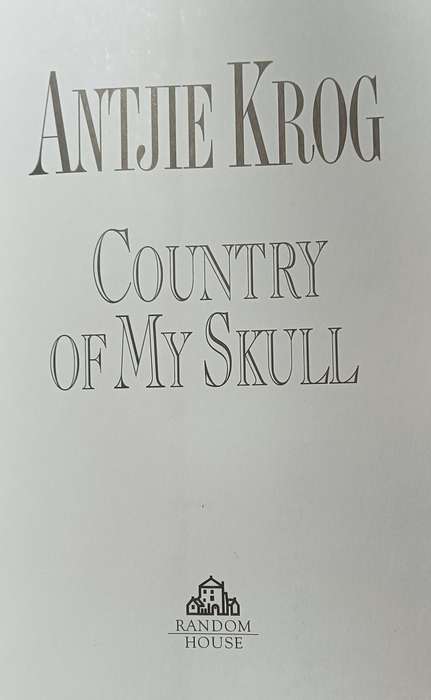 Country of my Skull - Antjie Krog - Softcover - 286 pages