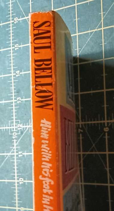 Him with His Foot in His Mouth & other Stories - Saul Bellow Softcover - 297 Pages