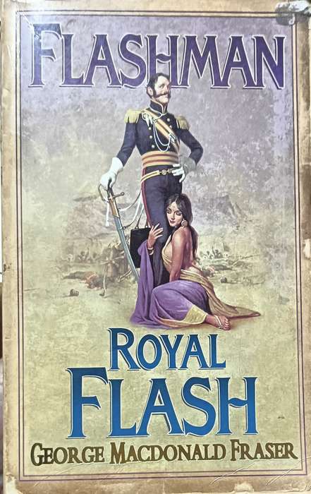 Royal Flash - George MacDonald Fraser - Softcover - 304 Pages