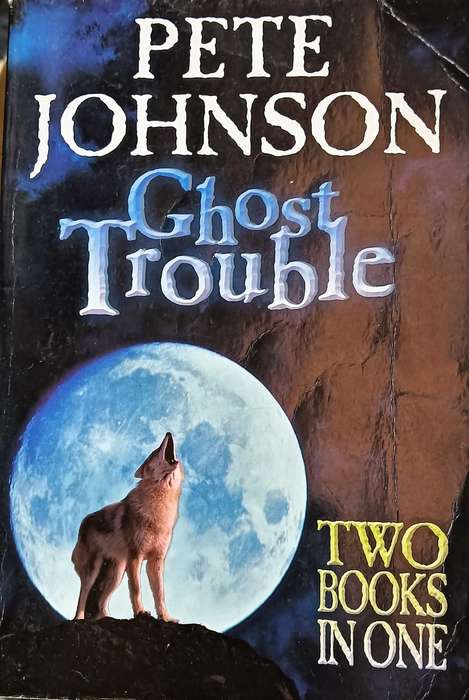 Ghost Trouble - Peter Johnson - Softcover - 300 Pages