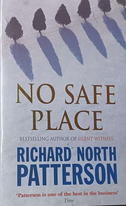 No Safe Place - Richard North Patterson - Softcover - 585 pages