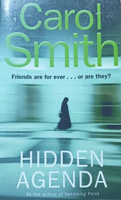 Hidden Agenda - Carol Smith - Softcover - 404 pages